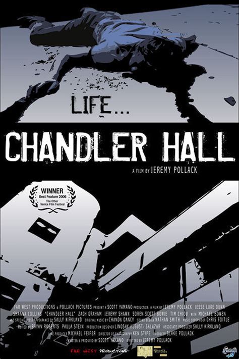 Chandler Hall (2005) film online,Jeremy Pollack,Jesse Luke Dunn,Shanna Collins,Zack Graham,Jeremy Shawn